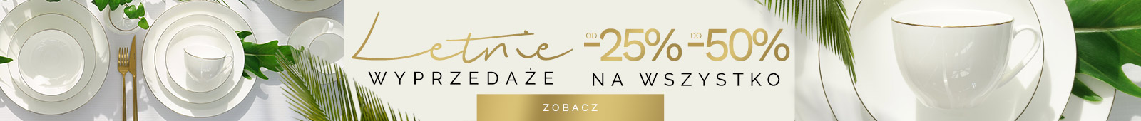 Letnie wyprzedaże od 25% do 50% na wszystko